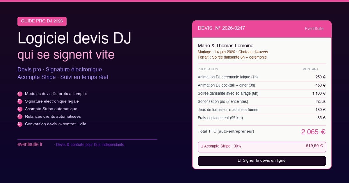 Logiciel devis DJ 2026 — exemple de devis professionnel signé en ligne avec acompte Stripe, guide EventSuite